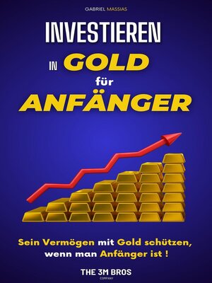 cover image of Investieren in Gold für Anfänger